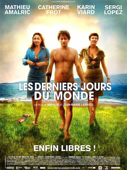  Arnaud Larrieu, Jean-Marie Larrieu dans Les Derniers jours du monde (Affiche)