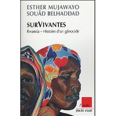 SurVivantes : Rwanda - Histoire d'un génocide suivi de Entretien croisé entre Simone Weil et Esther Mujawayo